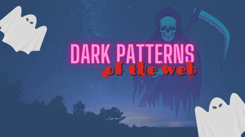 13 of Darkest Design Patterns You Can Find on Internet