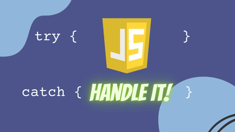 An Introduction to JavaScript Error Handling
